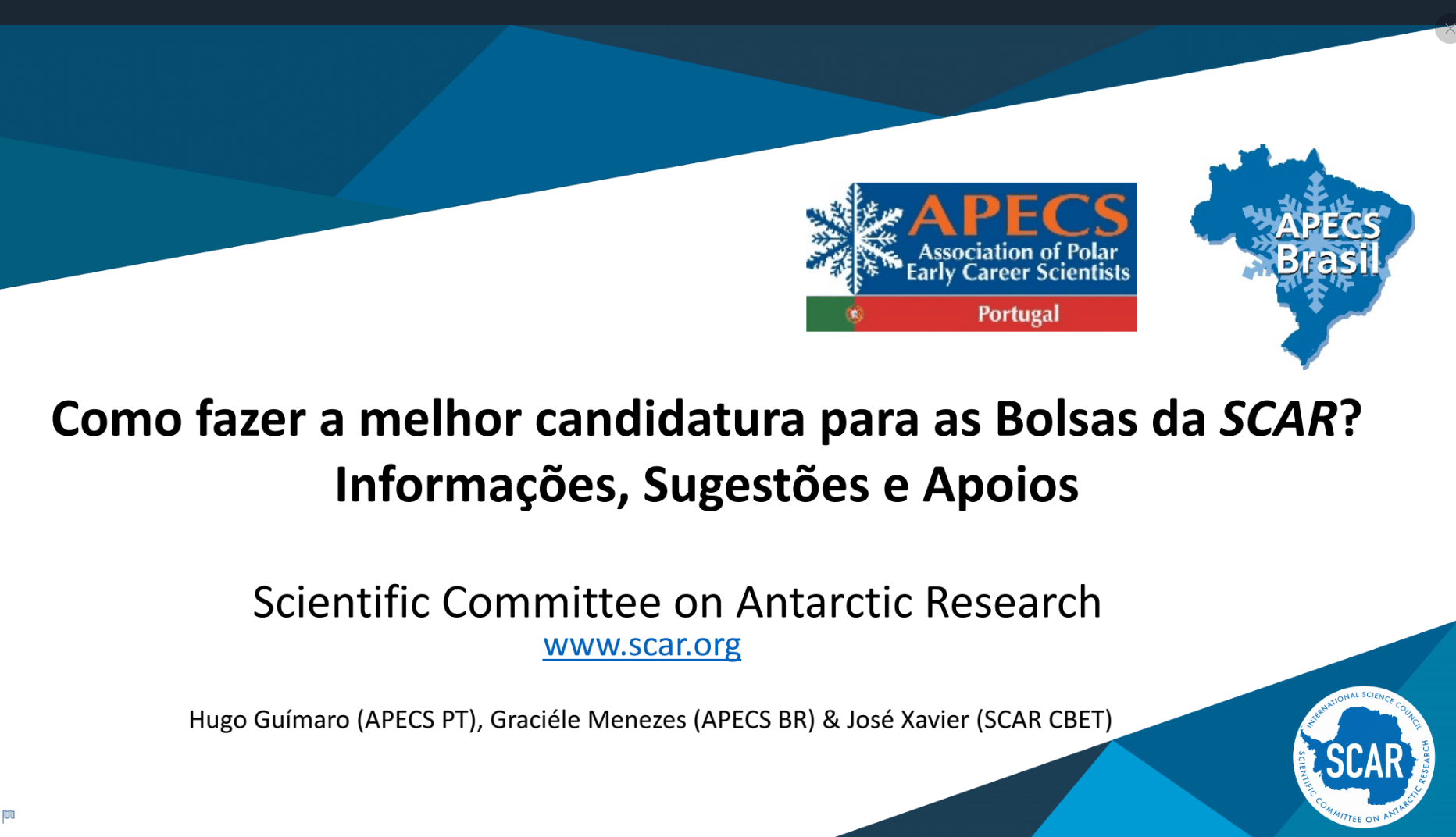 334 Hugo Guimaro APECS SCAR Fellowships Webinar Portuguese
